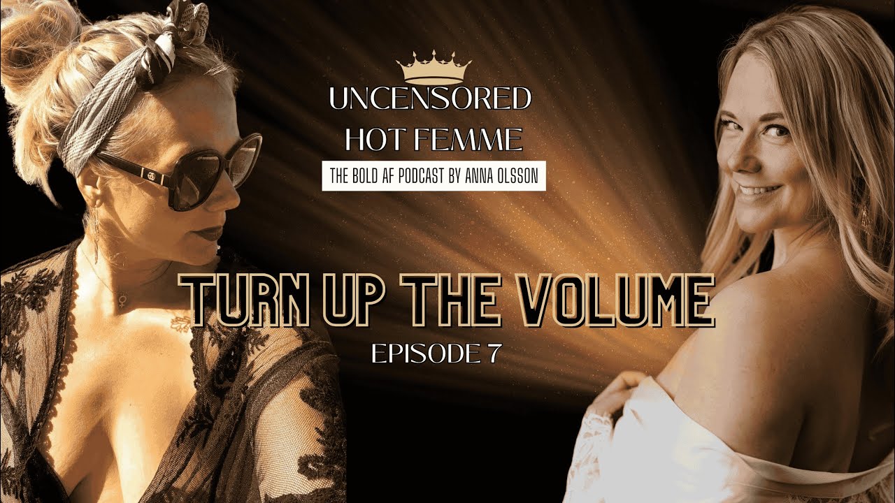 Ep. 7 Turn Up The Volume