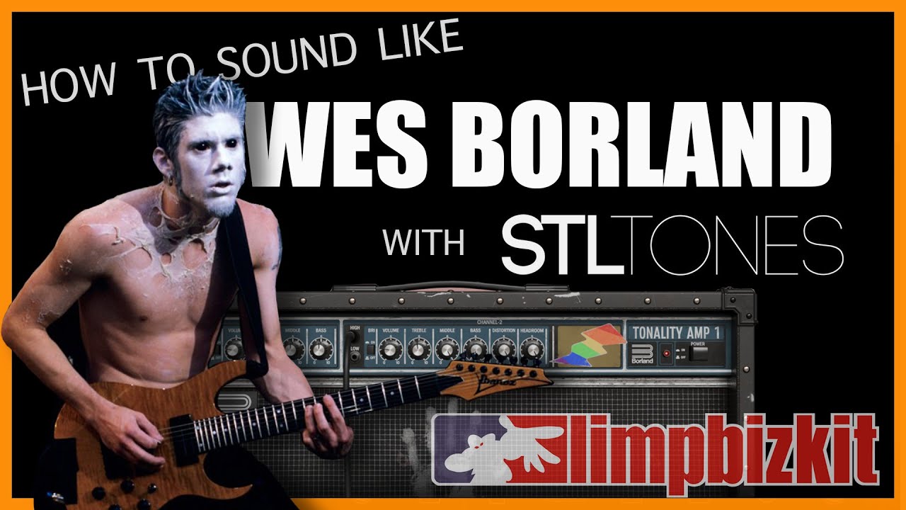 How to Sound Like WES BORLAND with STL Tonality