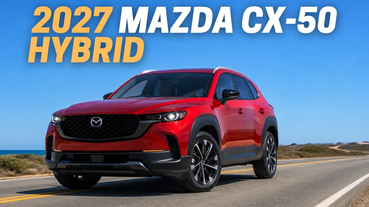 Mazda CX-50 Hybrid 2027 года: 5 плюсов и минусов