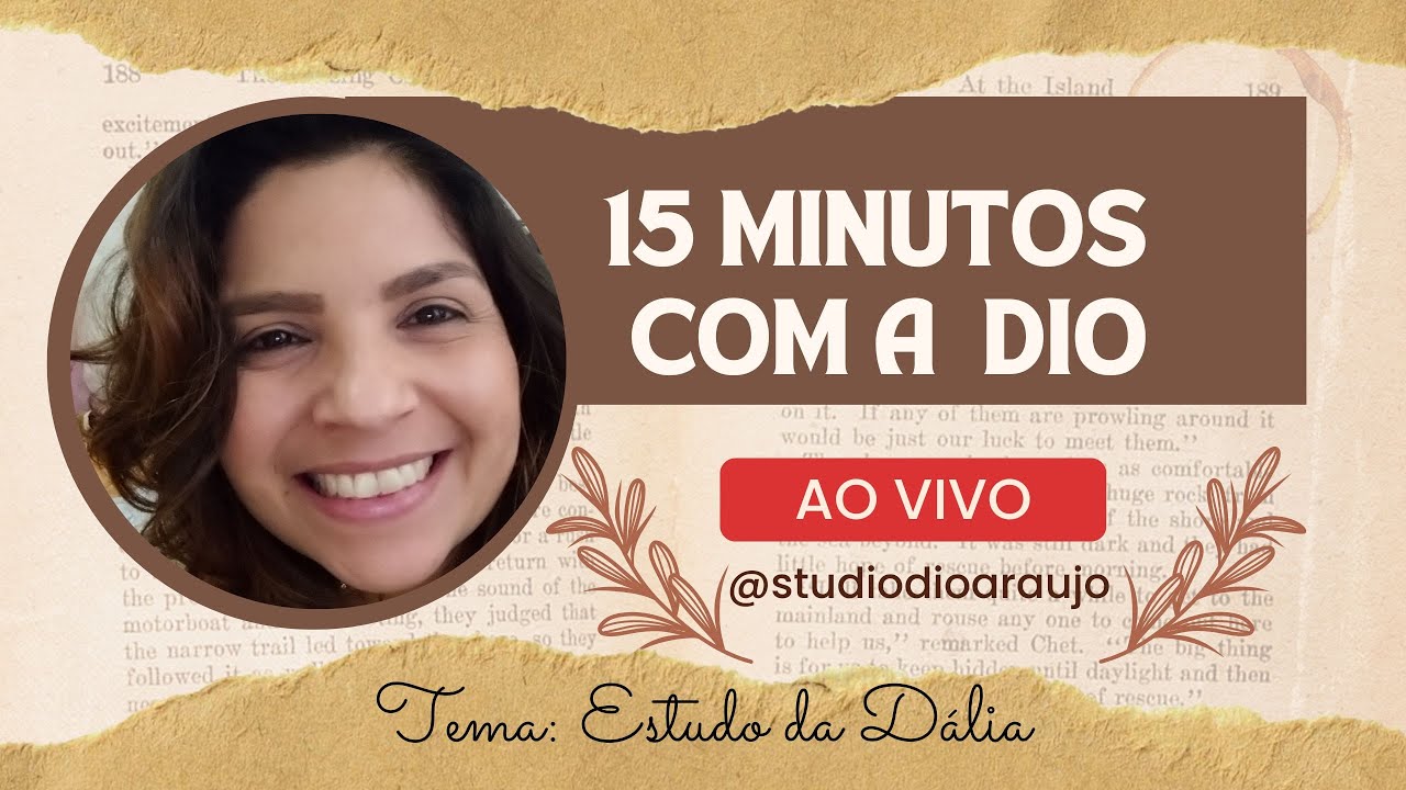 [LIVE #1] 15 minutos com a Dio - Estudo da Dália!!!