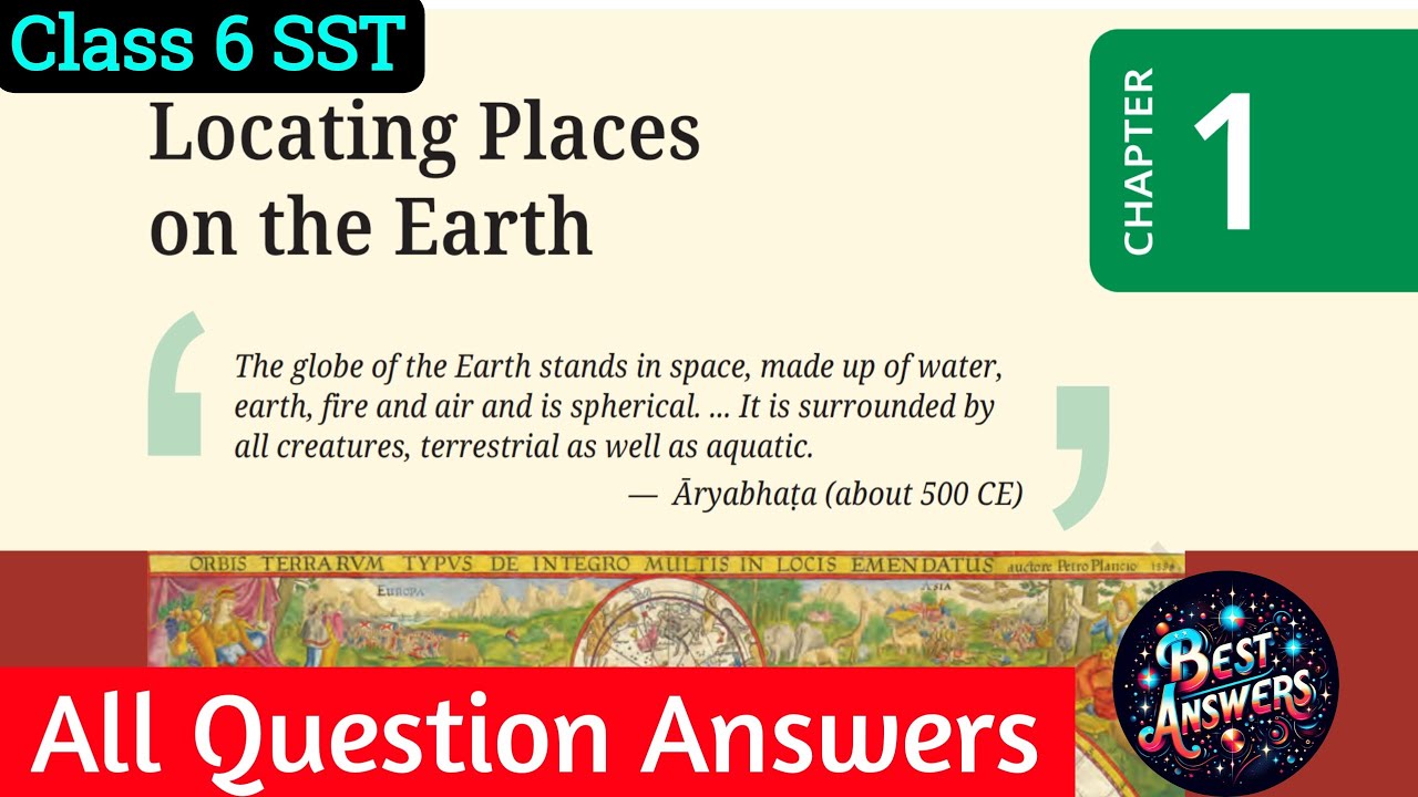 Locating Places on the Earth Question Answer| Class 6 Sst chapter 1 Question Answer | 