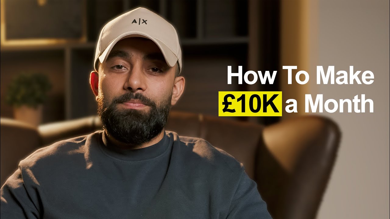 Step To Step - How I'd Make £10k A Month Fast