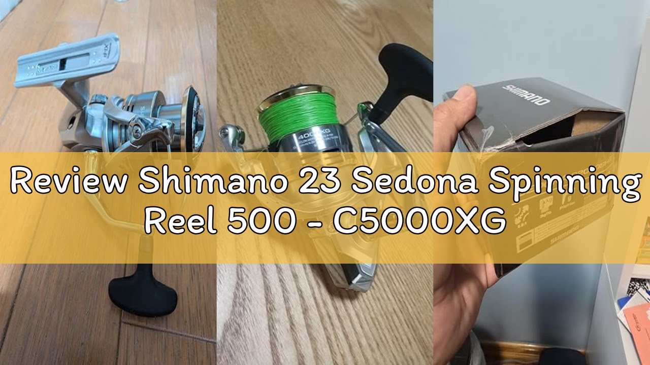 Review Shimano 23 Sedona Spinning Reel 500 - C5000XG