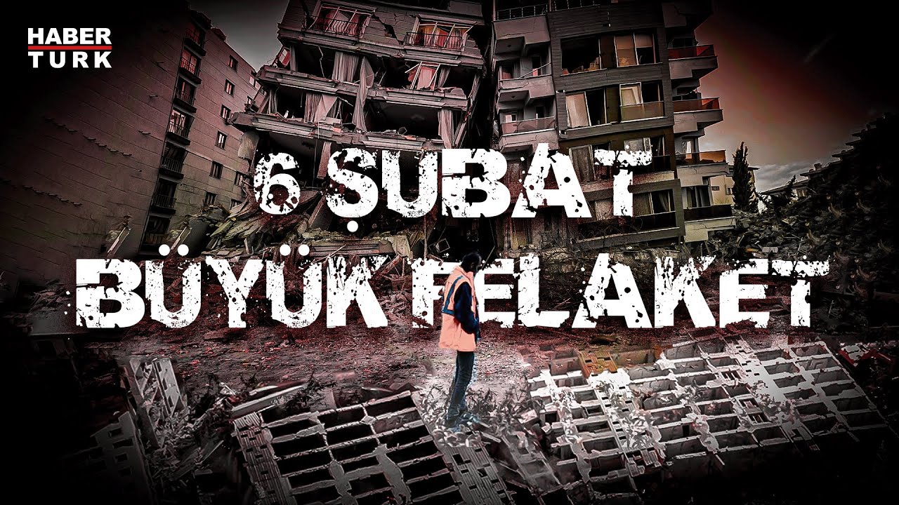 Kahramanmaraş'ın en acı günü: 6 Şubat | 6 Şubat Büyük Felaket - 31 Ocak 2024