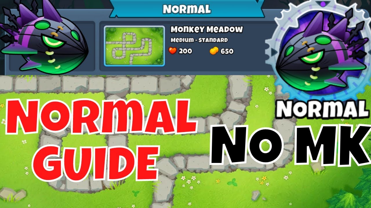 LYCH NORMAL Tutorial - NO MK - Monkey Meadow - BTD6