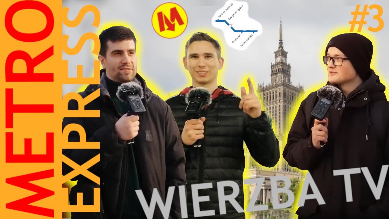 Metro Express #3 - Ratusz Arsenał, Świętokrzyska, Centrum, Politechnika