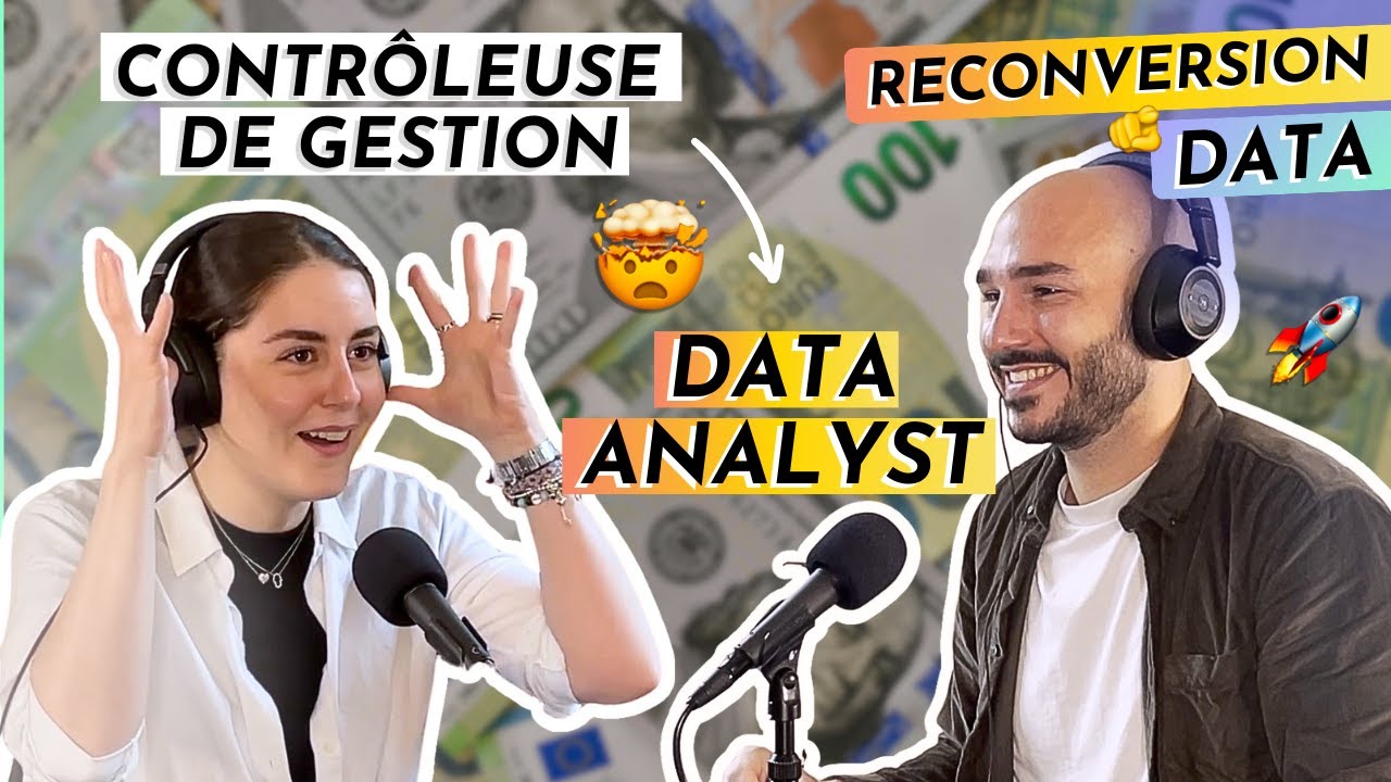 Reconversion : De Contrôleuse de Gestion à Data Analyst (#57)