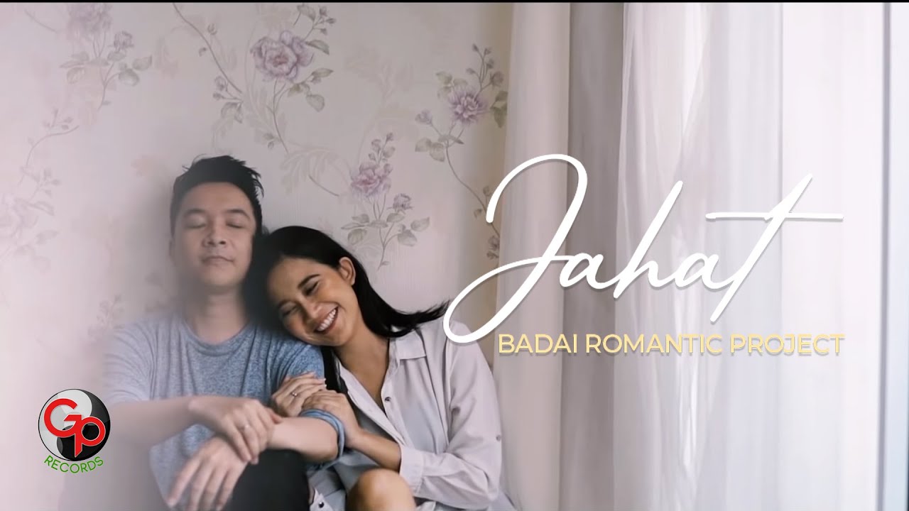Badai Romantic Project - Jahat (Official Music Video) | OST. Cinta Mulia