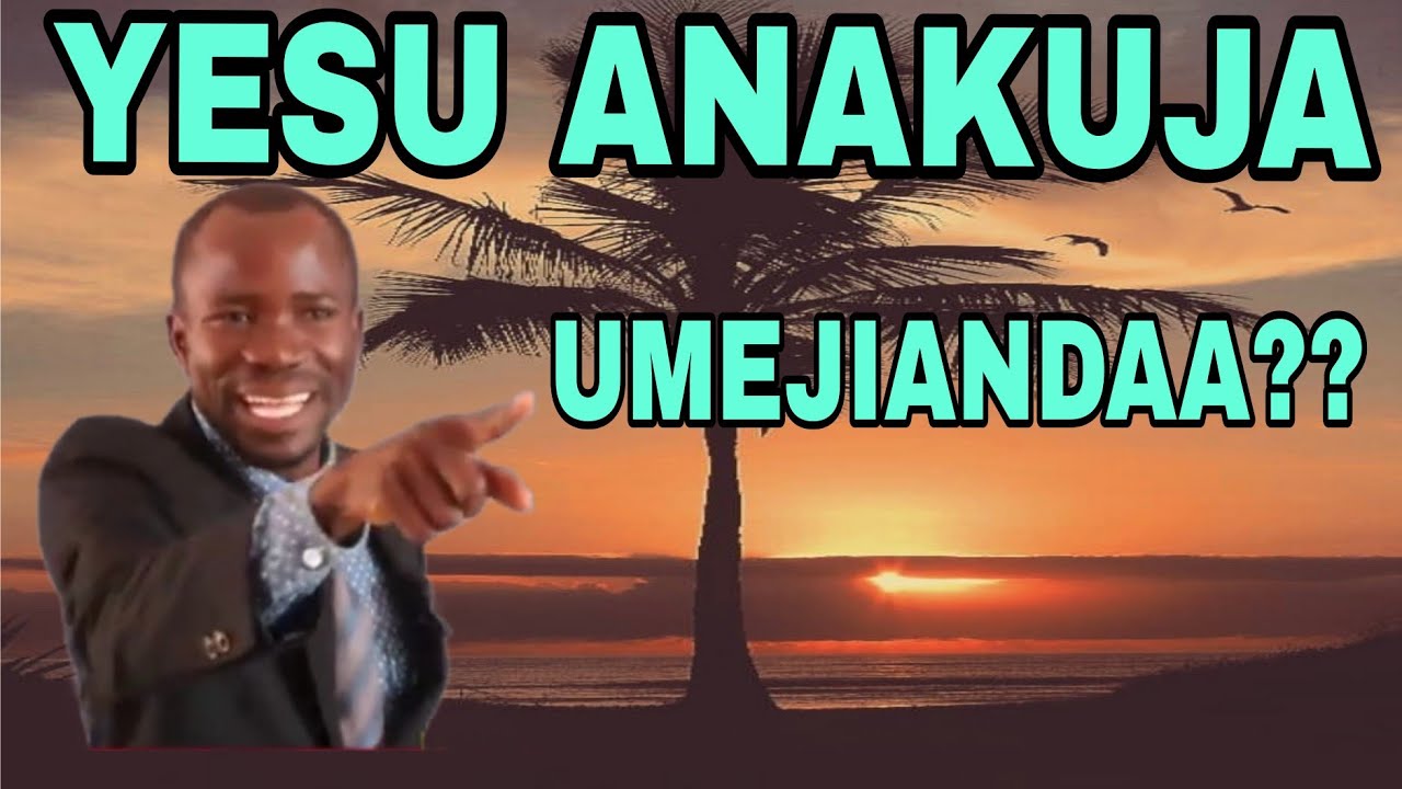 YESU  ANAKUJA