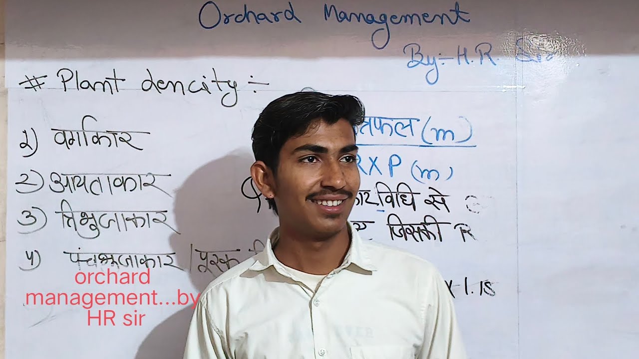#orchard management (horticulture) by HR sir
