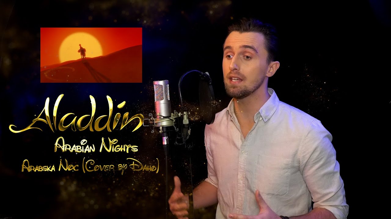 Arabian Nights- (Cover by DAHO) - Aladdin - Arabska Noc (Polish version)