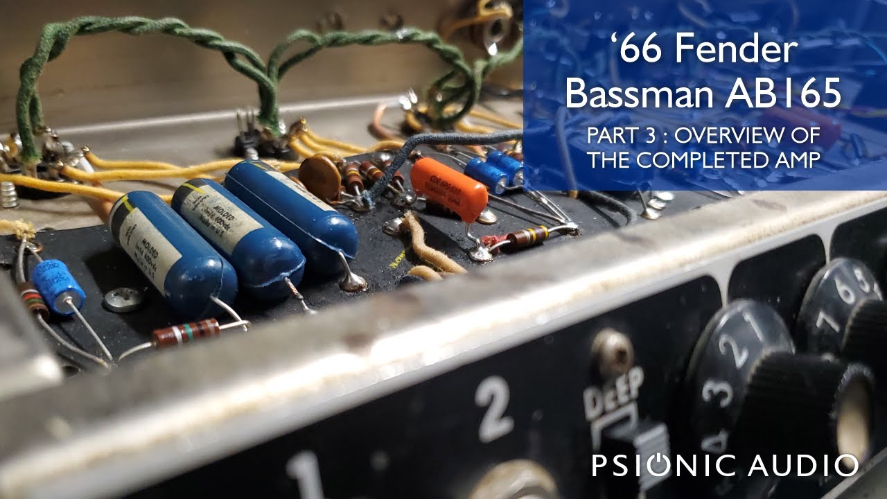 '66 Fender Bassman AB165 Part 3 : Overview of the Completed Amp