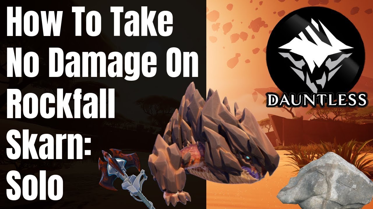 Take No Damage on Rockfall Skarn &brvbar; Solo &brvbar; Dauntless