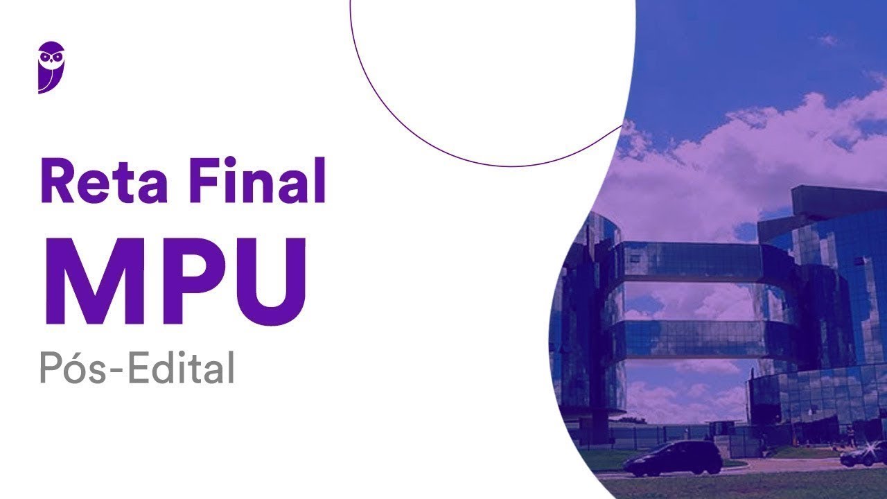 Reta Final MPU P&oacute;s-Edital: Seguran&ccedil;a Org&acirc;nica - Prof. Alexandre Herculano