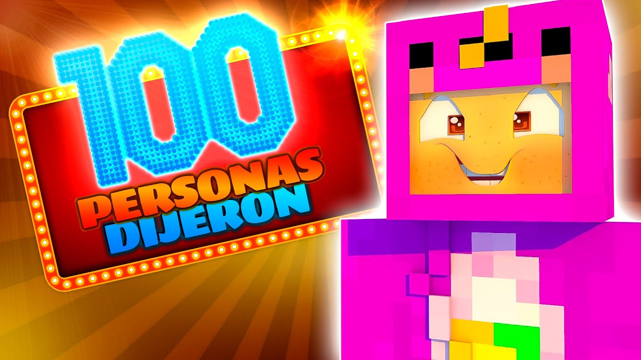100 PERSONAS DIJERON en MINECRAFT