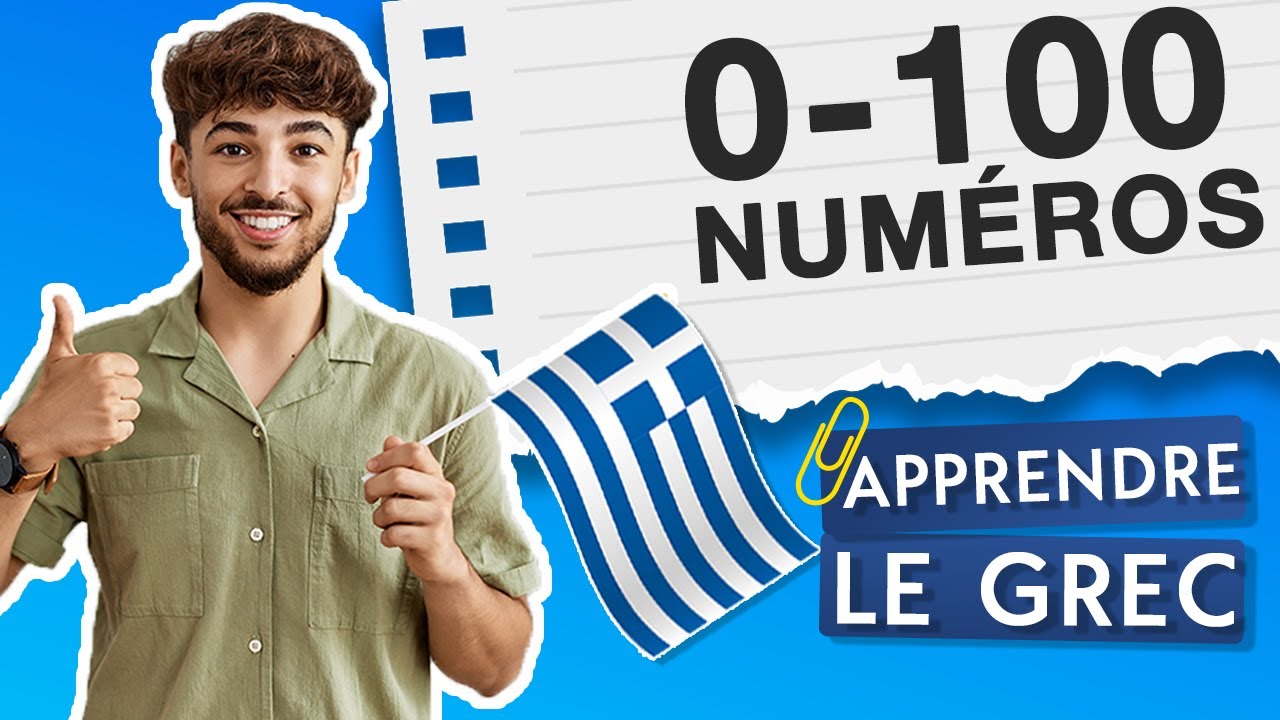 CHIFFRES DE 0 À 100 🇬🇷 APPRENDRE LE GREC