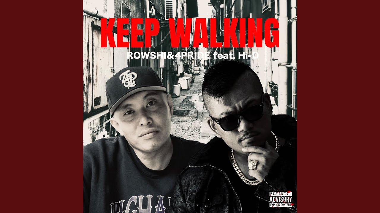 KEEP WALKING (feat. HI-D)