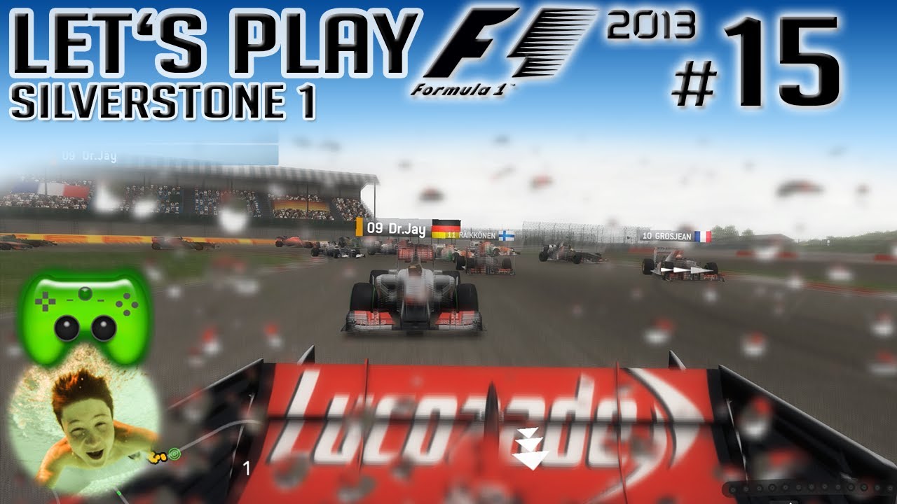 REGENCHAOS | F1 2013 KOOP #15 mit Jay & Dner | Silverstone 1