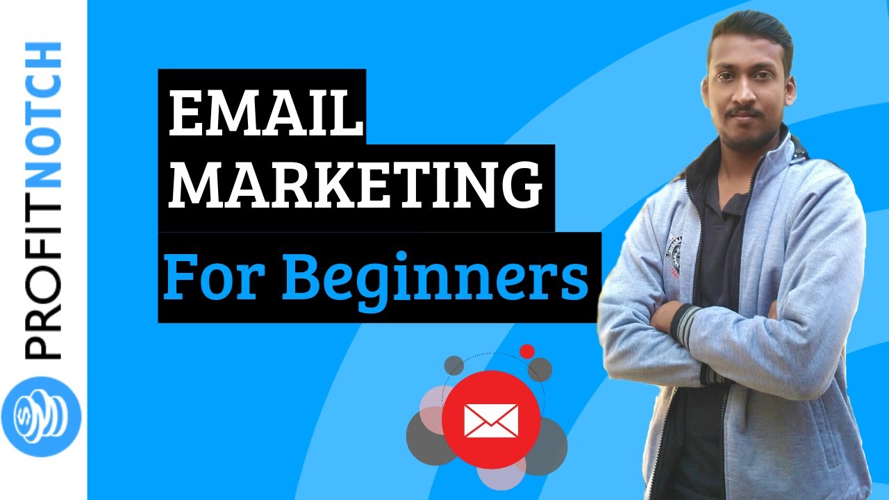 Email Marketing For Beginners 2019 (Step-By-Step) - $10k/Month Strategy