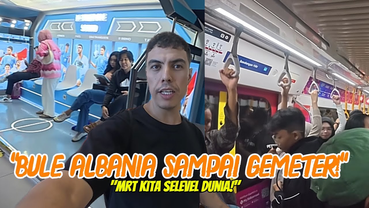 BULE ALBANIA SYOK! Sebut MRT Jakarta Udah Kayak di Jepang & Korea!