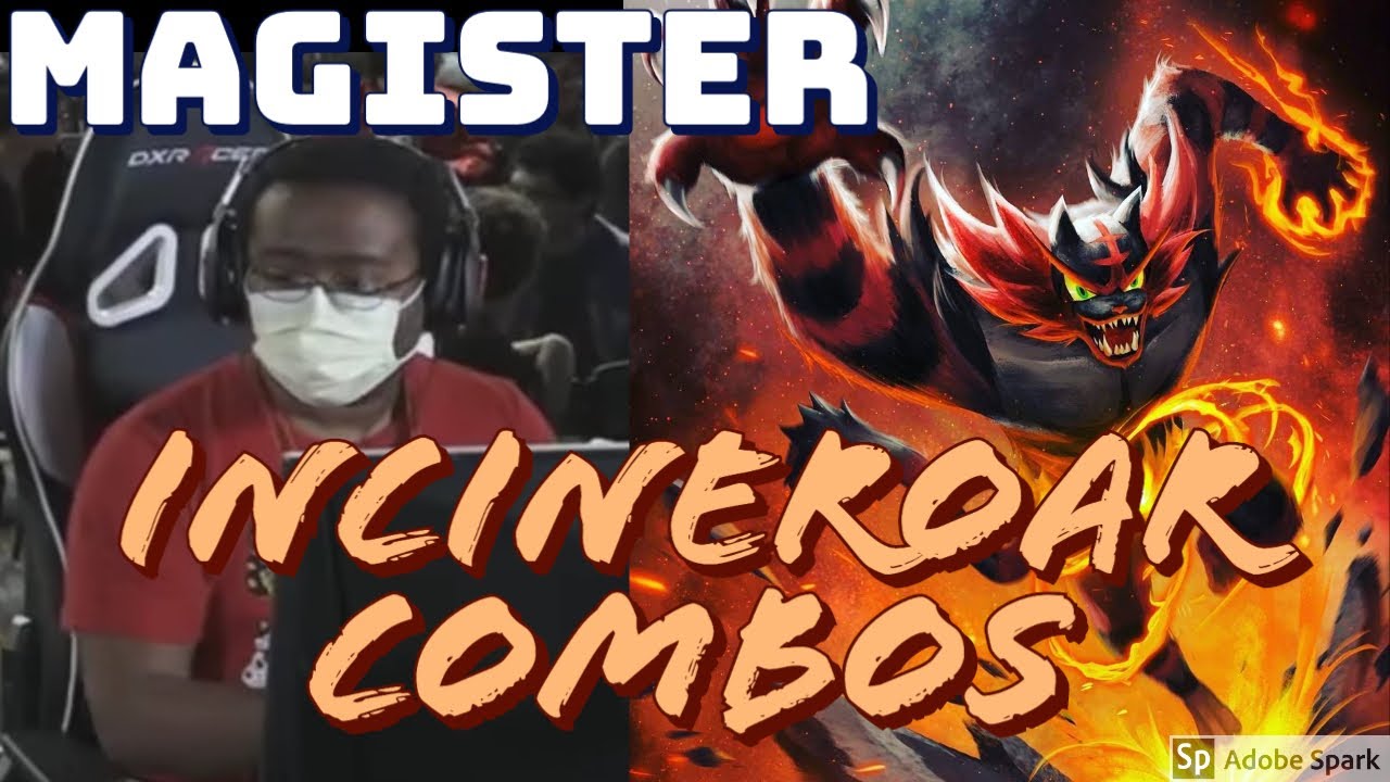 MAGISTER #1 INCINEROAR COMBOS