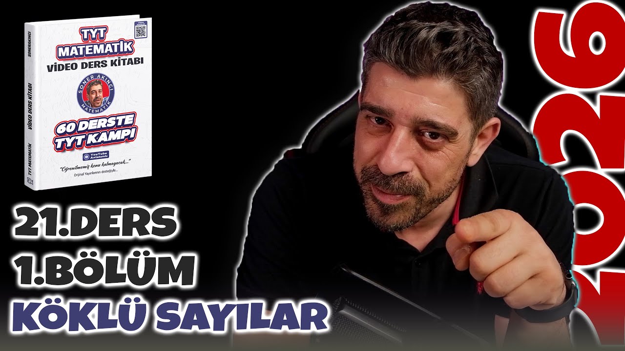 Köklü Sayılar | 21.Ders 1.Bölüm | 60 Derste TYT Matematik Kampı 2026