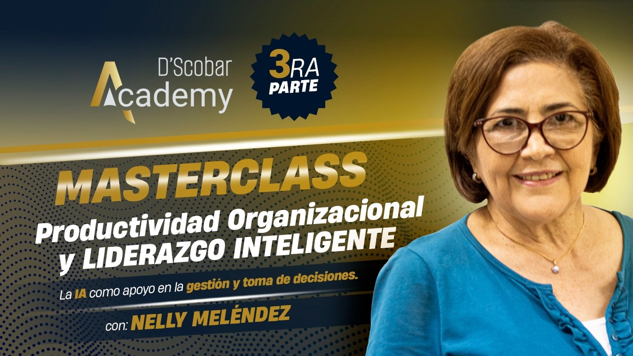 Liderazgo con IA Toma de DECISIONES Estratégicas y Gestión Organizacional (Parte 3)  Nelly Meléndez
