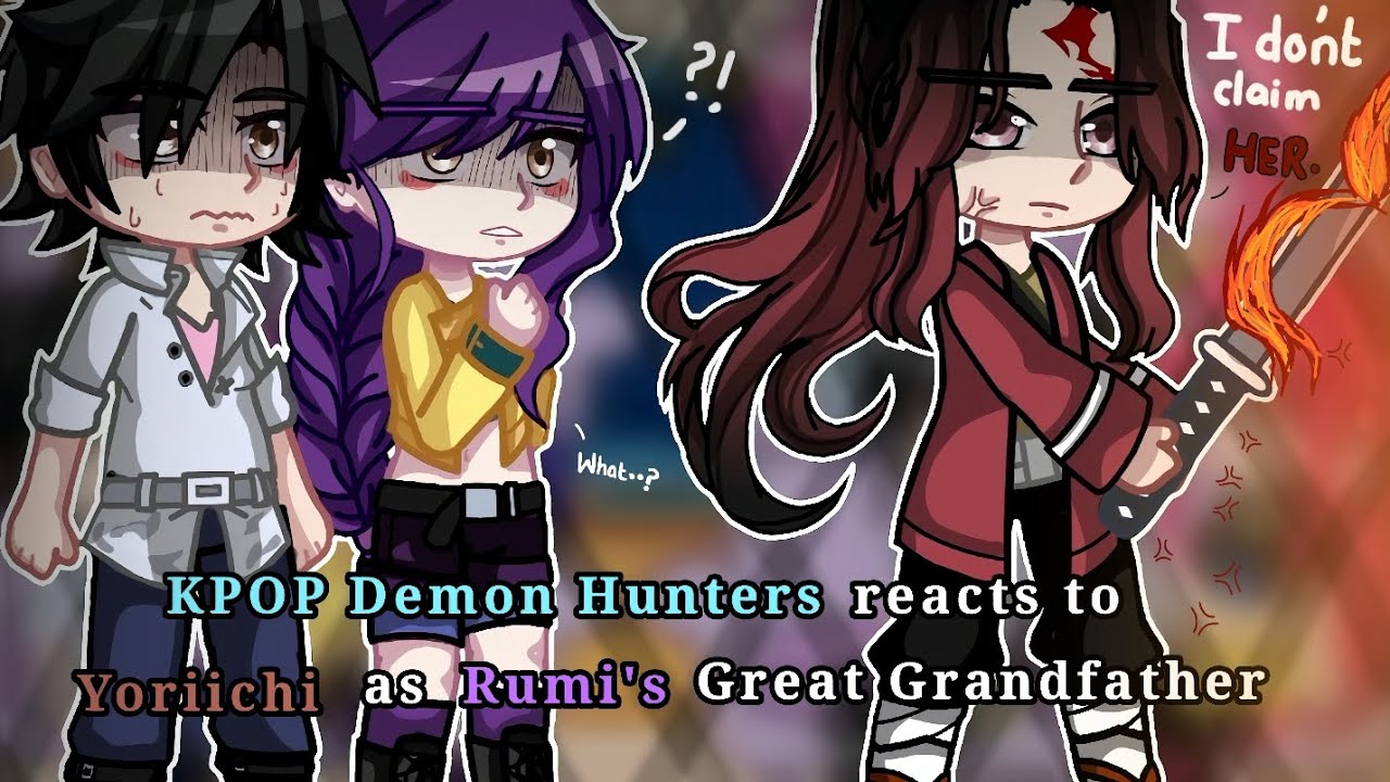 Kpop Demon Hunters reacts to Yoriichi as Rumi's Great Grandfather || KPDH X Demon Slayer || ANGST ||