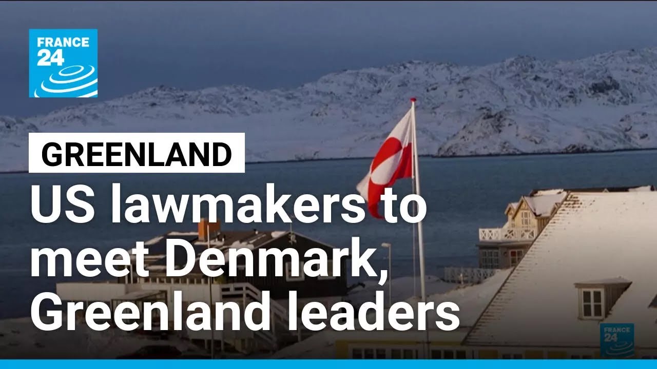 US delegation seeks to reassure Denmark and Greenland amid Trump seizure threats &bull; FRANCE 24