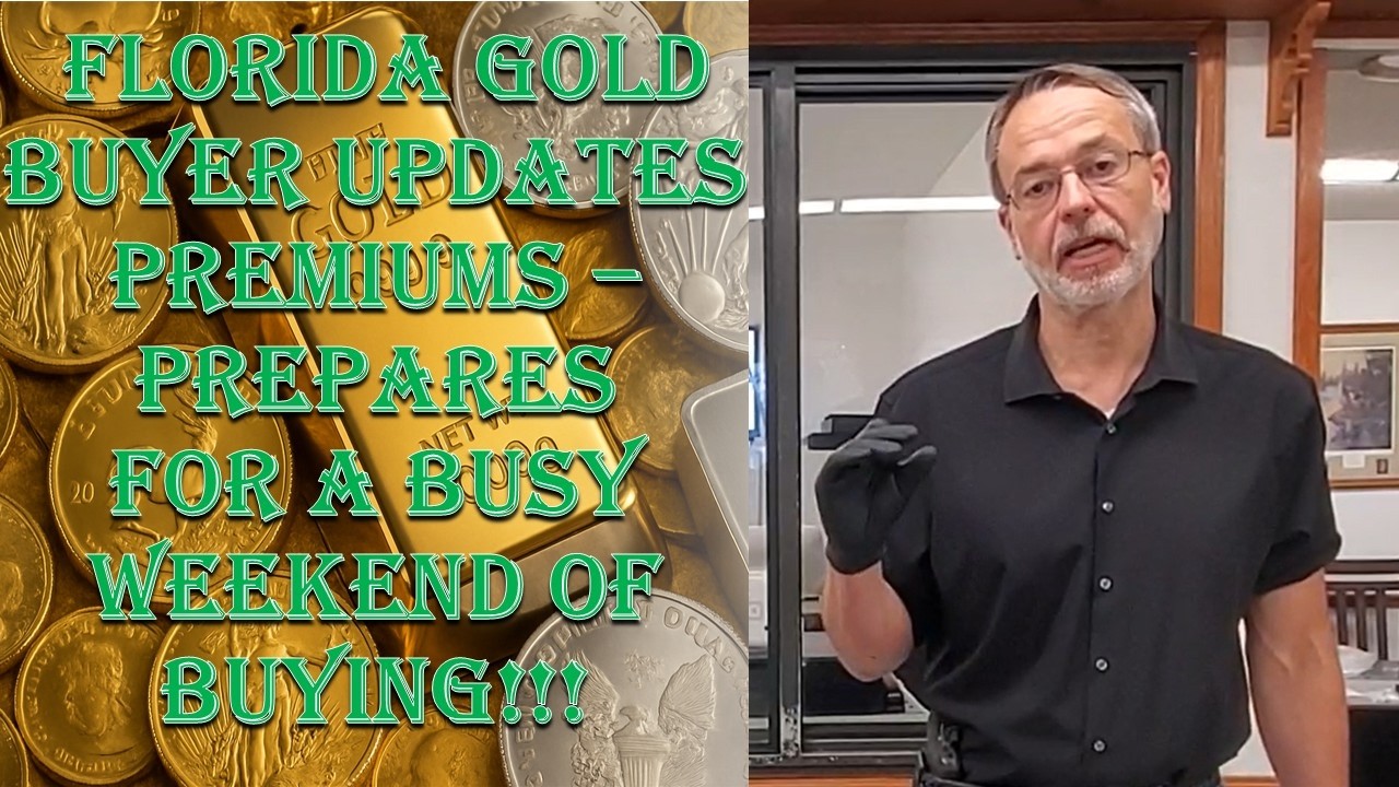 Florida Gold Buyer Updates Premiums & Inventory - 3/6/26 - Prepares For a Busy Week of Buying!!!