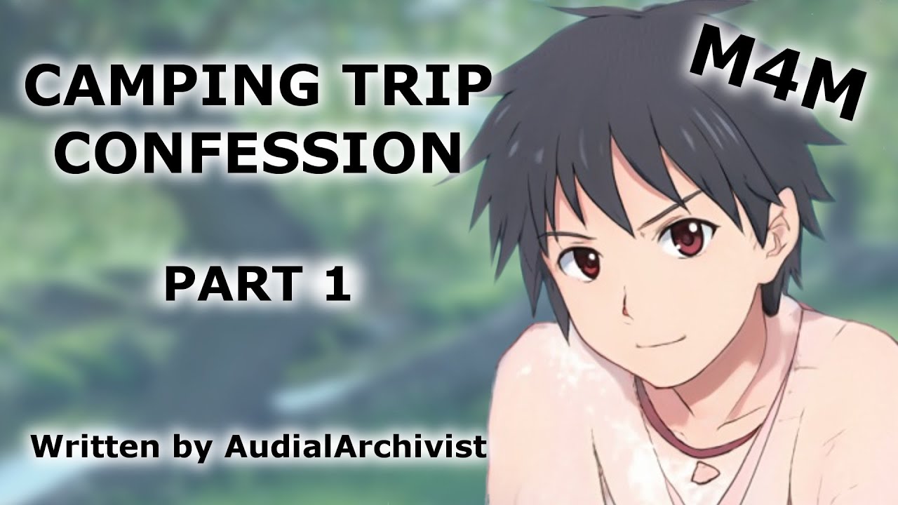 Friend confesses feelings for you on a Camping Trip [Part 1] (M4M ASMR roleplay) Friends to Lovers