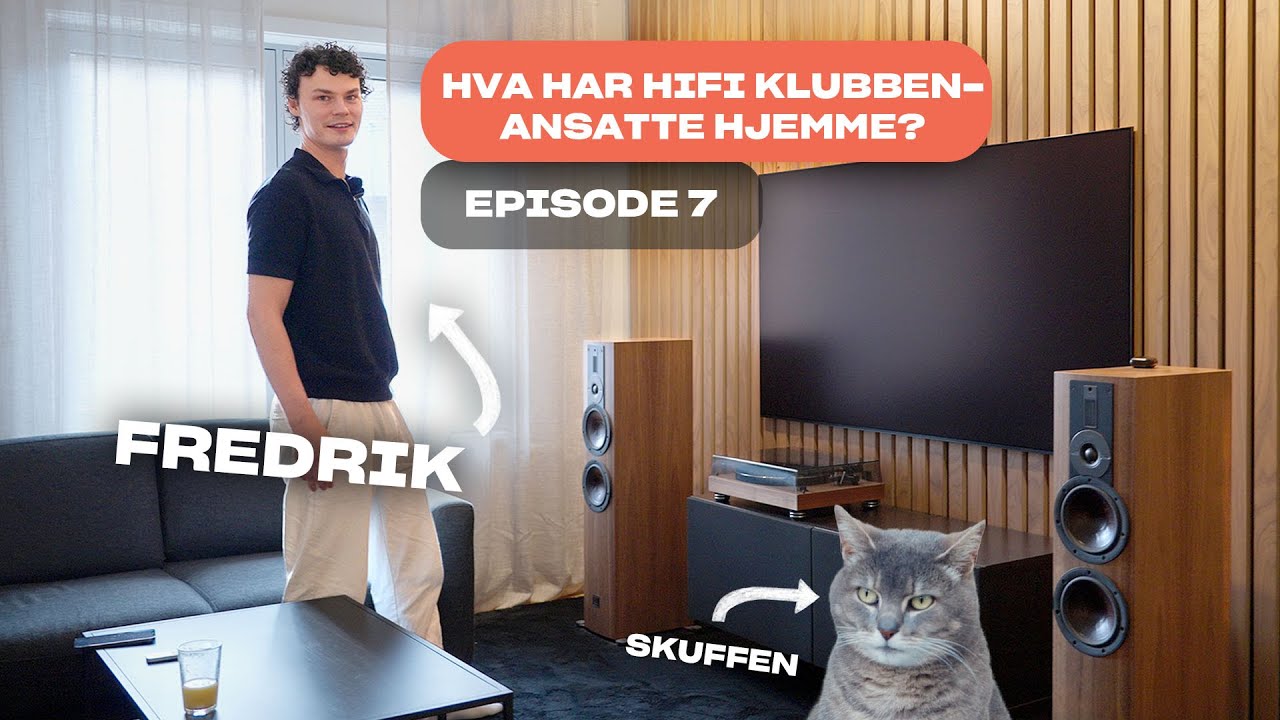 Hva har EGENTLIG en HiFi Klubben ansatt hjemme? Episode 7