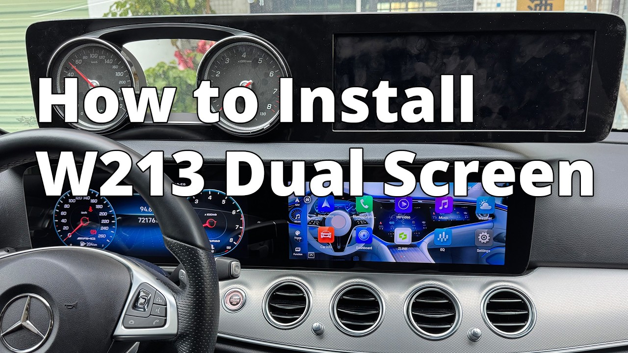 How to Install Mercedes W213 Dual 12.3