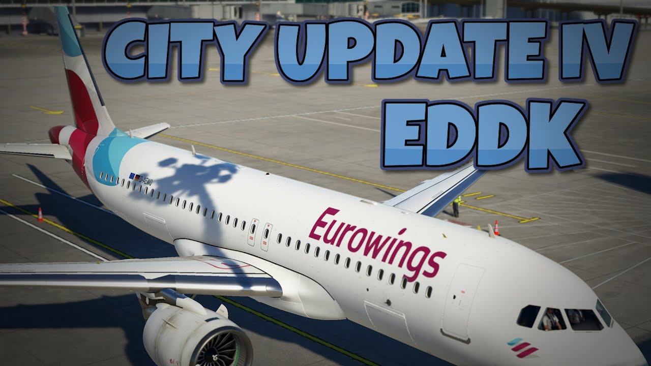CityUpdate IV EDDK Airport FBW A32NX┃MSFS