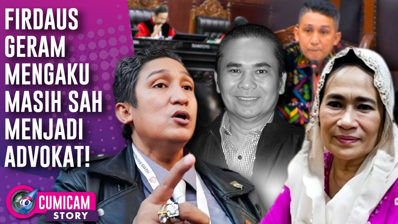 Firdaus Ngamuk Lagi Singgung Ketua KAI Paska Viral Disuruh Copot Toga Di Sidang MK | CUMI STORY