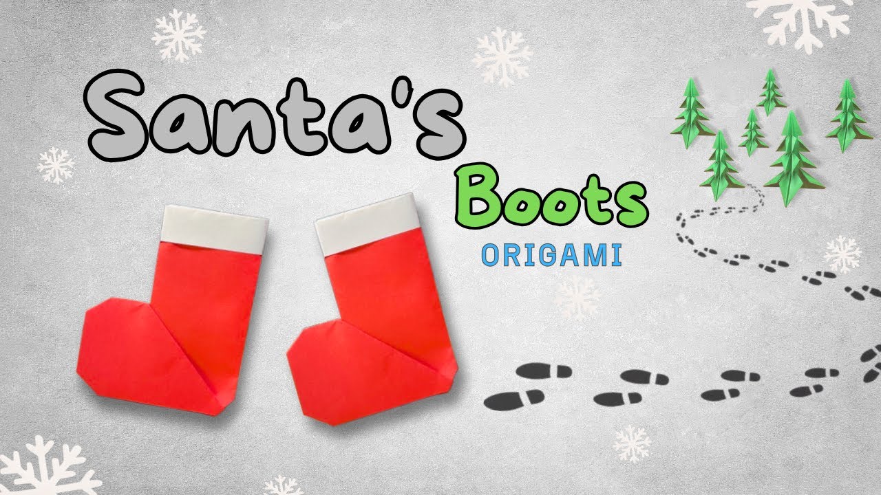 A Gift  from the North Pole: Christmas Origami Santa Boot | How to Make a Easy Santa's Boot