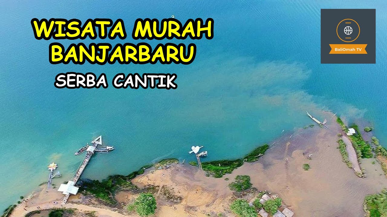10 Tempat Wisata di Banjarbaru yang Serba Murah Meriah, Asyik Deh