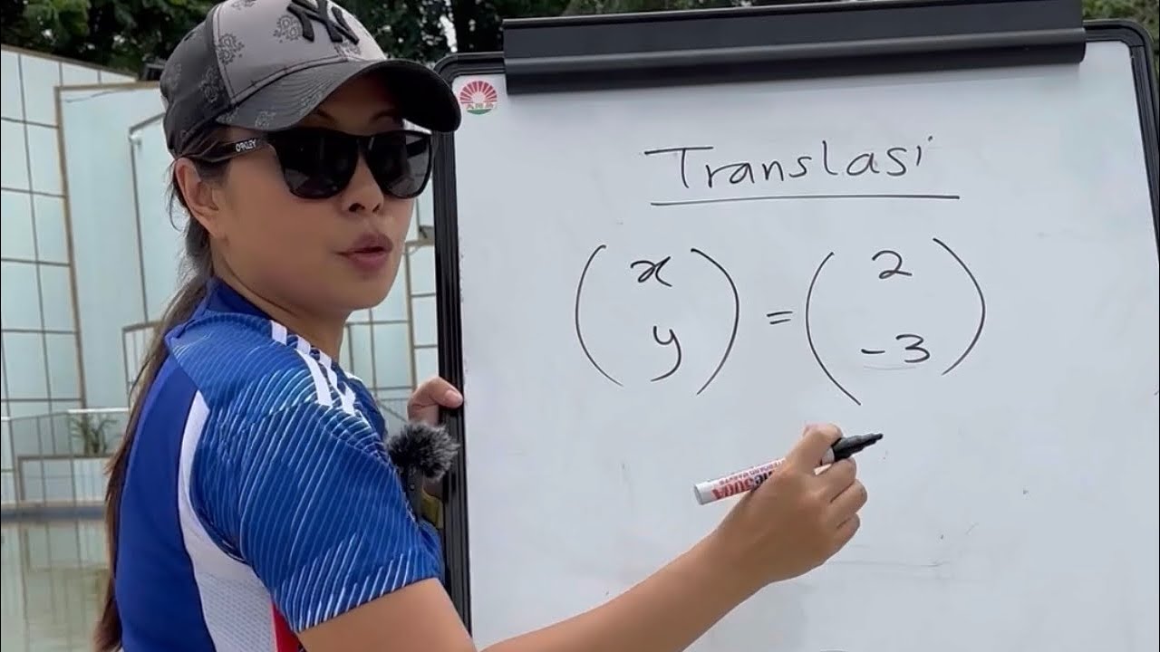 TINGKATAN 2 & 5 Matematik Transformasi : Translasi (Translation)
