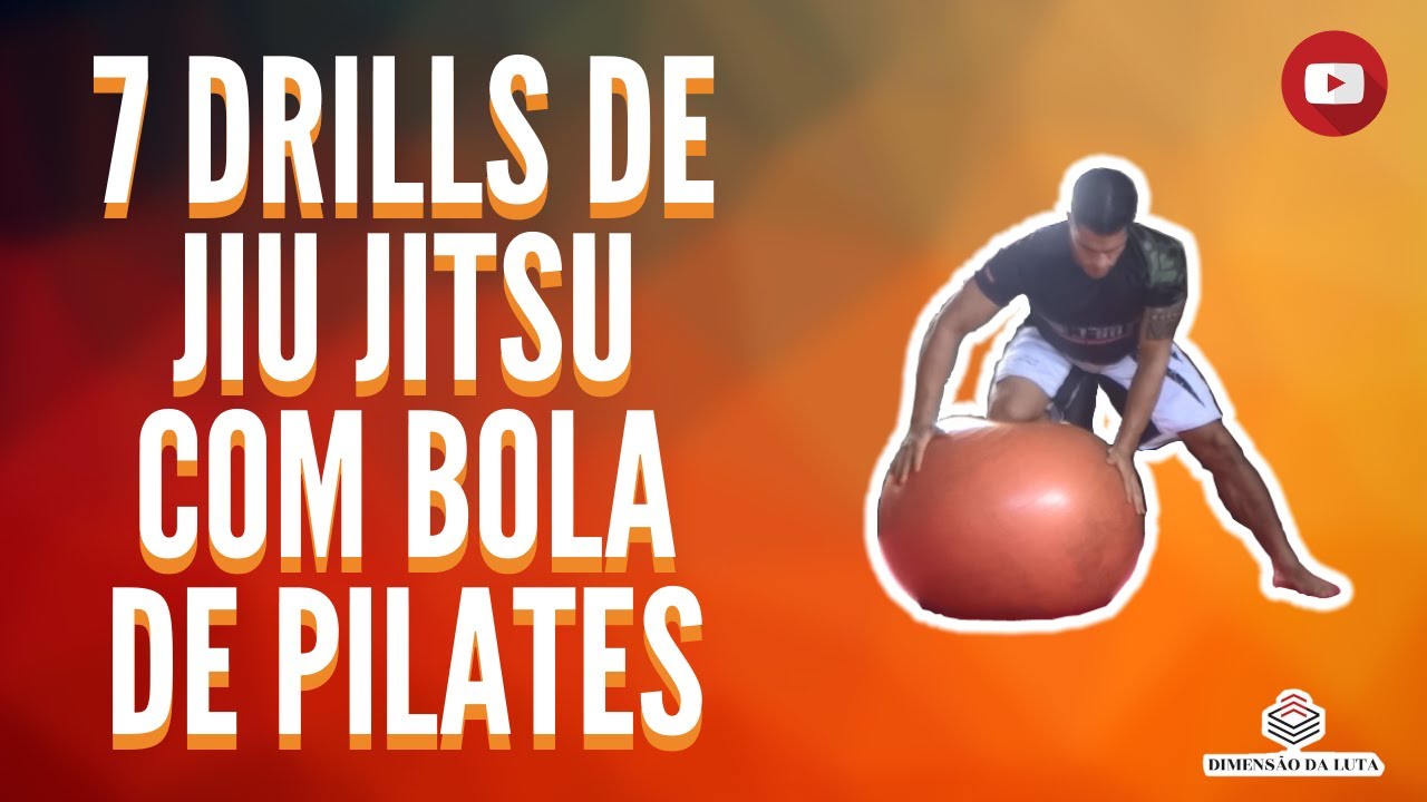 MELHORE SEU JIU JITSU: 7 DRILLS/EXERCÍCIOS PARA PRATICAR COM A BOLA SUÍÇA (BOLA DE PILATES)!