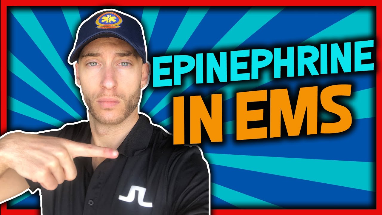 Epinephrine Use In EMS (EPI IN EMS EXPLAINED SIMPLY)