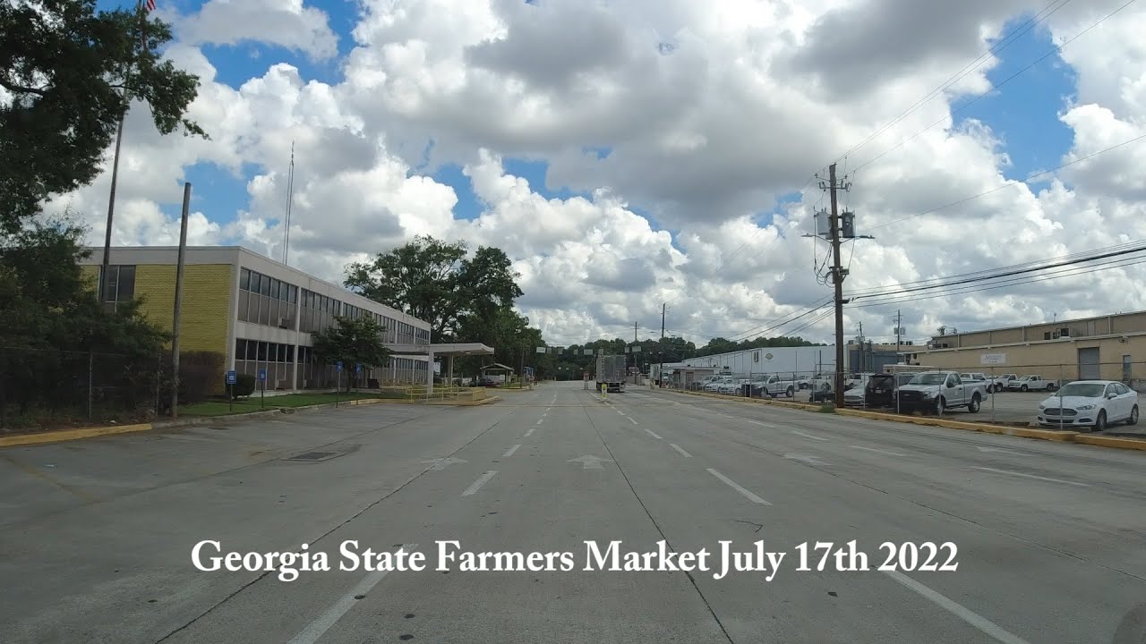 Georgia State Farmers Market Forest Park Ga Sunday July 17th 2022
