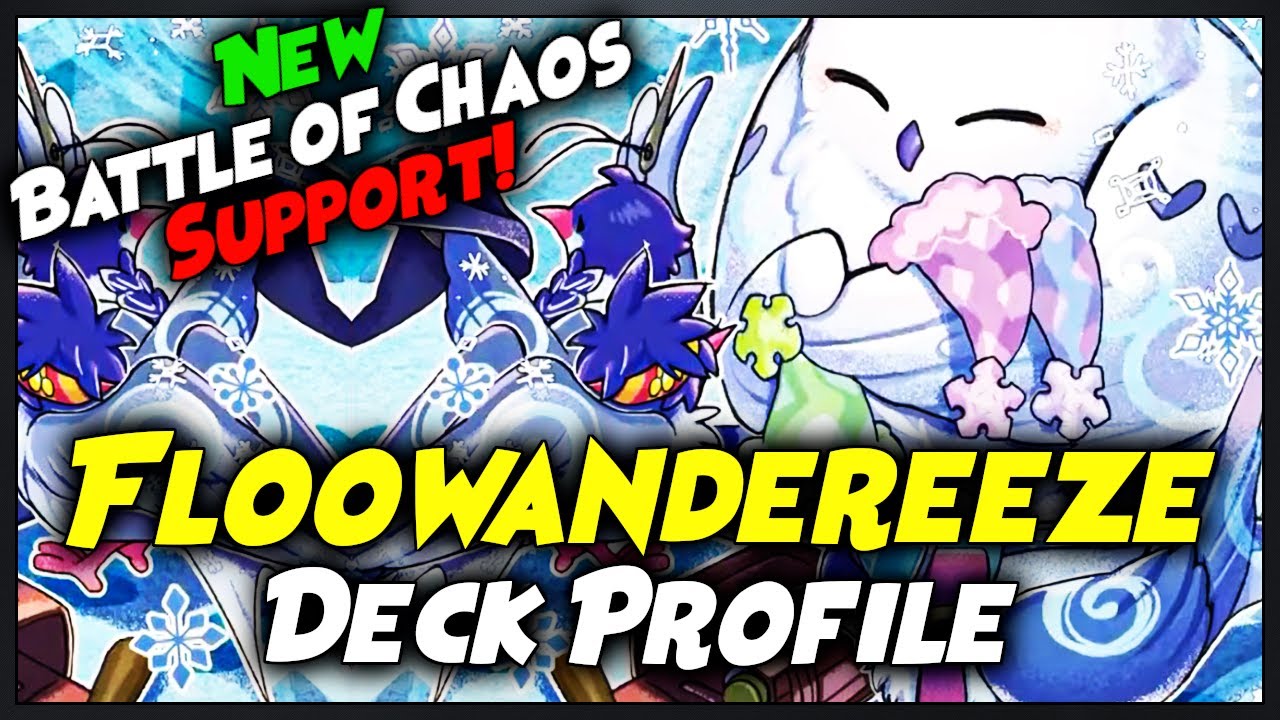 Floowandereeze Deck Profile | Post Battle of Chaos (BACH)| Yu-Gi-Oh! | February 2022