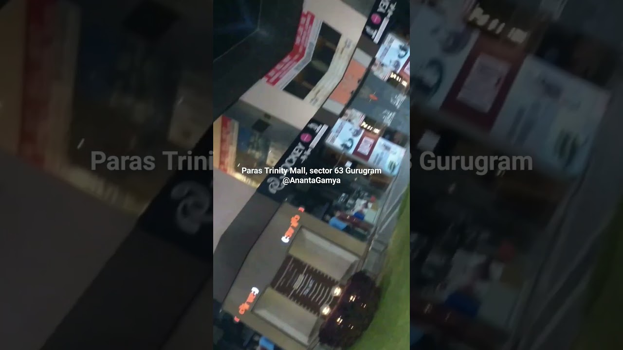 Paras Trinity Mall | sec63 Gurugram near Dhoot Time Residency | पारस ट्रिनिटी मॉल सेक्टर 63 गुड़गांव