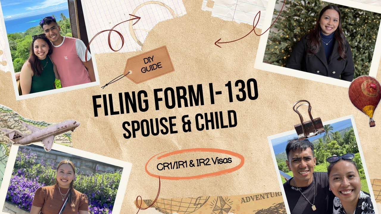 Step 1 for Spouse and Child Visa : Filing Form I-130 - DIY Guide Philippines to USA