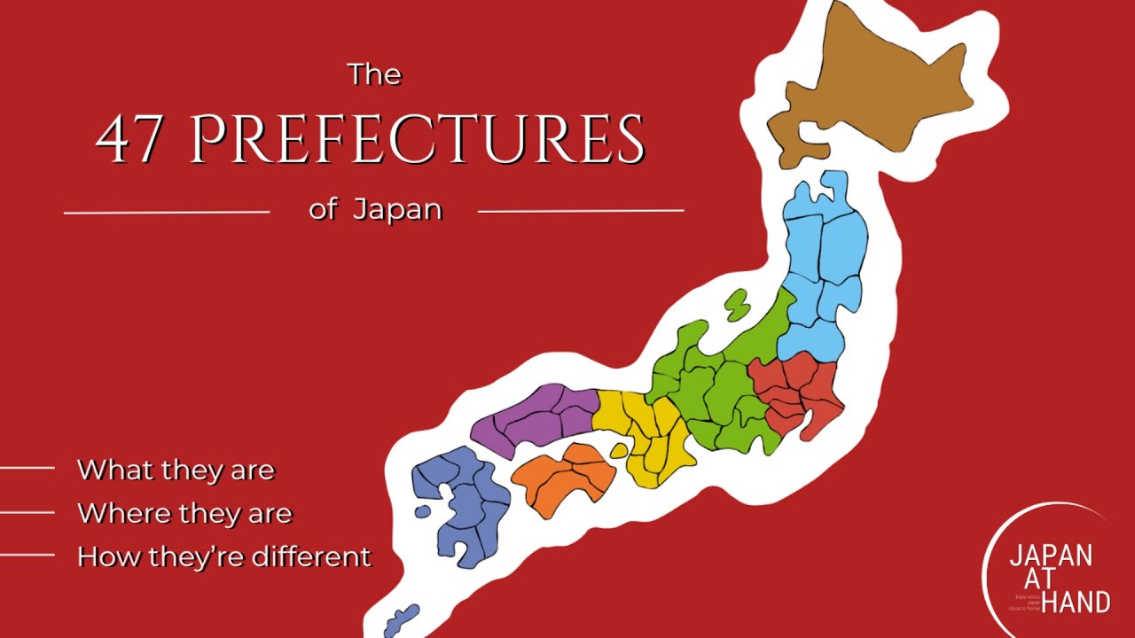 The 47 Prefectures of Japan: What, where, and how they're different.