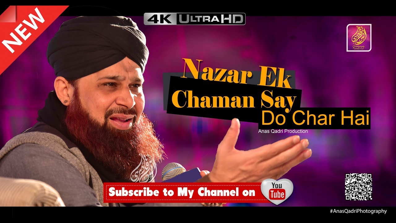 Exclusive Nazar Ek Chaman Se Do Char Hai || Owais Raza Qadri 2019-20