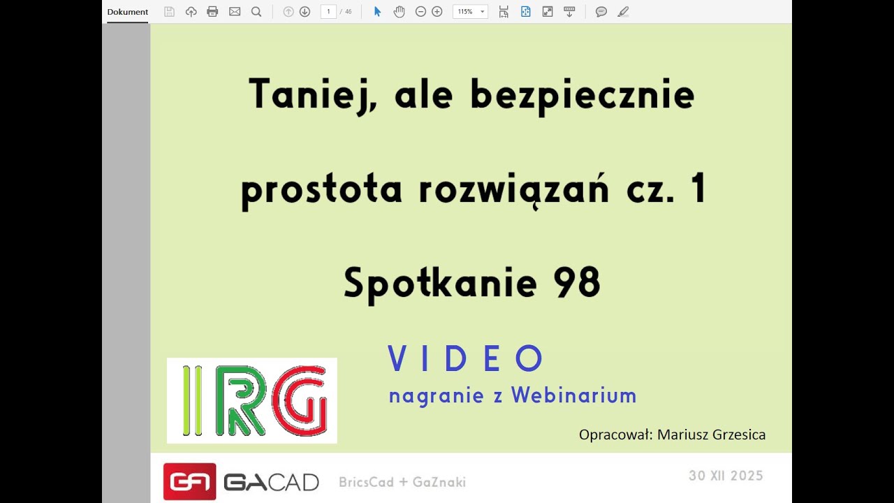 gacad.pl Webinarium nr 98 Taniej, ale bezpiecznie – prostota rozwiązań cz. 1 z 30.12.2025