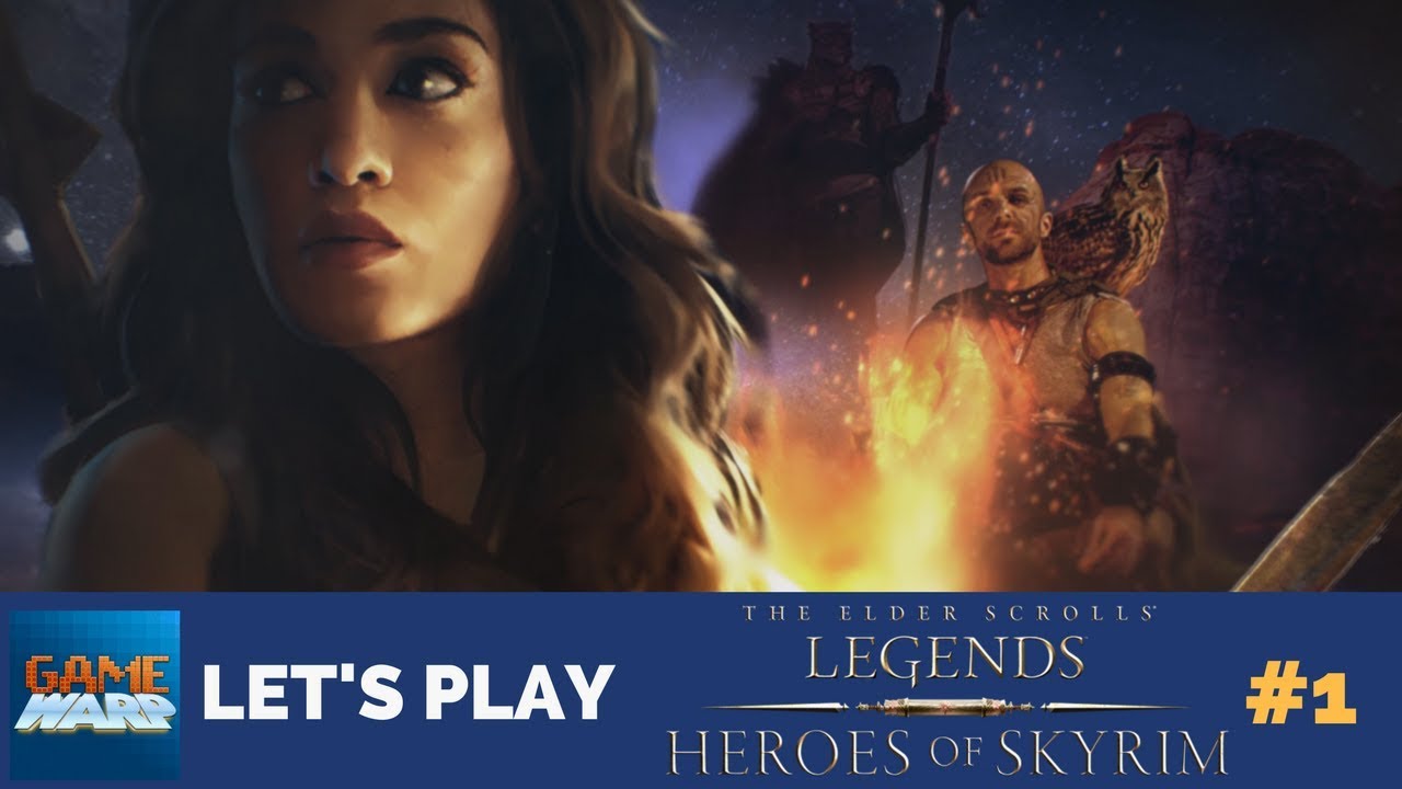 The Elder Scrolls: Legends - Heroes of Skyrim [Part 1]