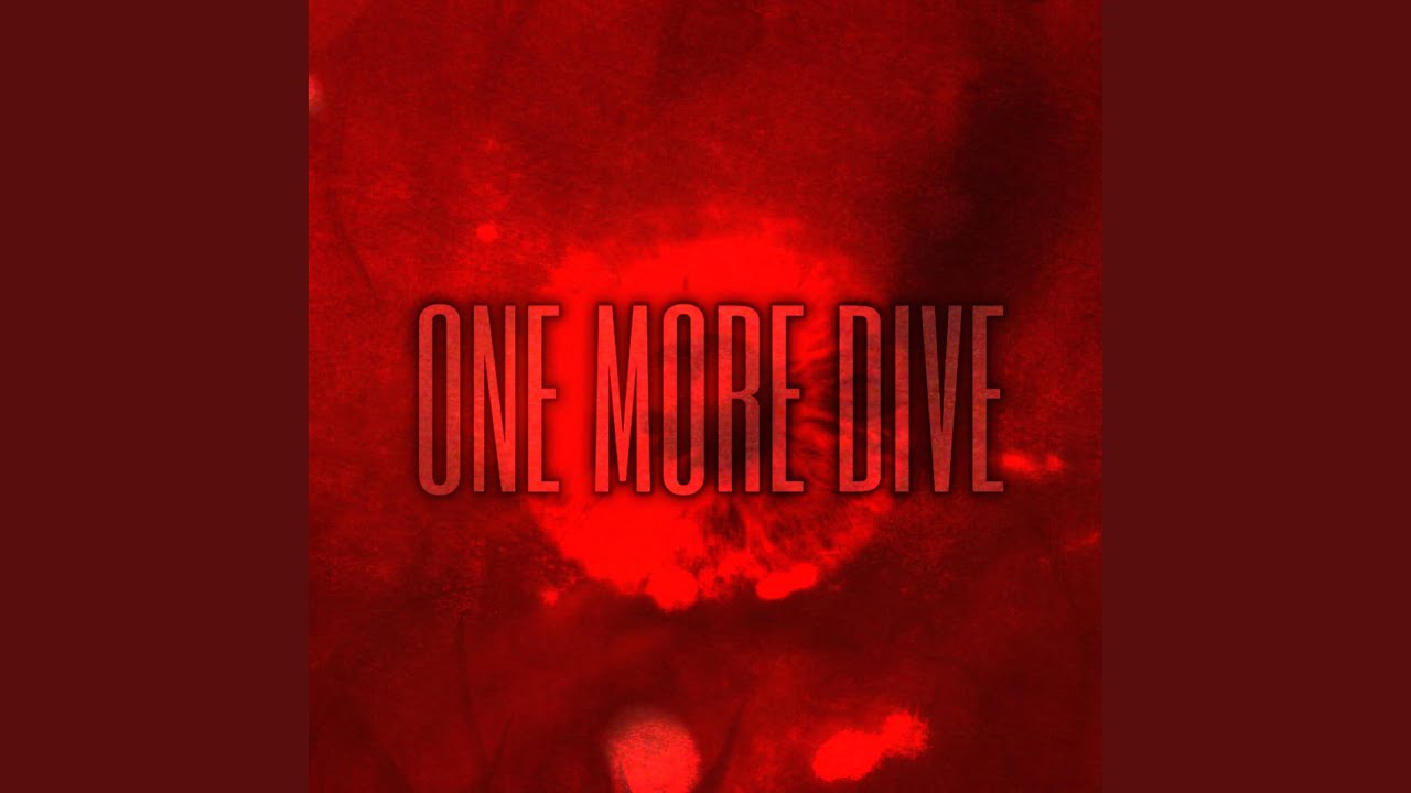 ONE MORE DIVE (feat. Midnight Drift)
