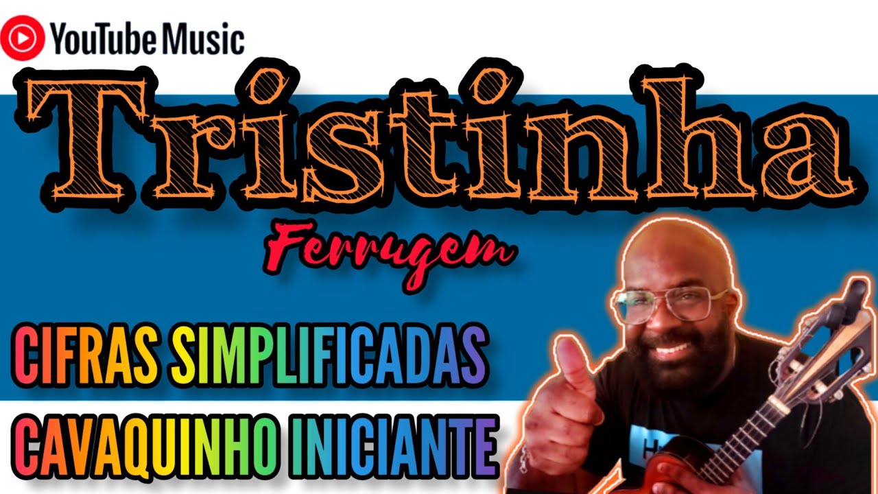 Aprenda como tocar TRISTINHA - Ferrugem (cifra simplificada no cavaquinho) SAMBA E PAGODE